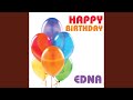 Happy Birthday Edna