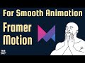 Animate Your React App with Framer Motion: A Beginner’s Guide