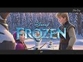 Playlist⎥ Frozen OST ❄️⎥Disney Music Piano ver. ⎥For the First Time in Forever, Love is an Open door