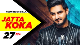 JATTA KOKA (Official Video) | KULWINDER BILLA | Beat Inspector | Latest Punjabi Songs 2019