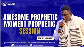 Awesome Prophetic Moment Prophetic Session With Prophet Joel Ogebe..