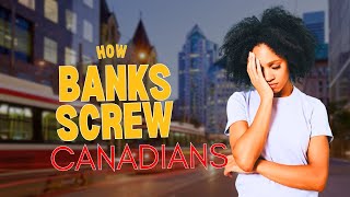 Why Banking Fees in Canada are OUTRAGEOUS 😤 EQ Bank