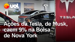 Após presença de Elon Musk no governo dos EUA, ações da Tesla caem 9% na Bolsa de Nova York