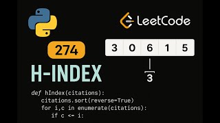 LeetCode 274: H-Index | Python Solution | Sorting & Counting Approach