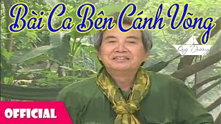 Bài Ca Bên Cánh Võng - NSND Quý Dương [Official MV]