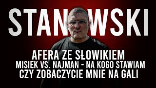 Q\u0026A 18 - Odpowiedź dla STANOWSKIEGO I  SŁOWIK I NAJMAN vs. MISIEK I Mięśniak w MMA I KANAŁ SPORTOWY