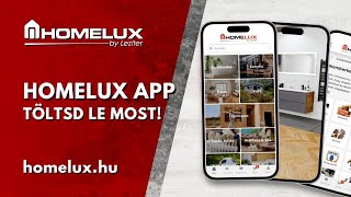 Homelux App – Lakberendezés Okosabban, Kényelmesebben! | Homelux.hu