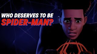 Why I Love Across the Spider-Verse - Who Deserves to Be Spider-Man?
