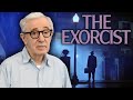 Woody Allen on The Exorcist