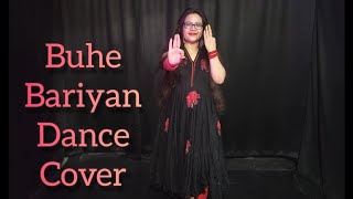 Buhe Bariyan | Dance Cover| Sharma Sisters| Kanika Kapoor| Gourov Dasgupta ft.Shruti Rane| By Rinki