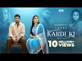 Kardi Ki (Official Video) Sabba Ft. Gurlez Akhtar | Pranjal Dahiya | Punjabi Songs 2023