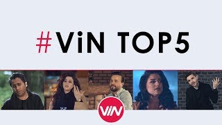 Vin Top 5 Songs Of The Week