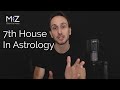 7th House in Astrology - Meaning Explained