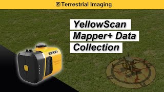 YellowScan Mapper+ Data Collection Workflow