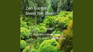 Zen Garden Sleep Talk-Down: A Guided Meditation