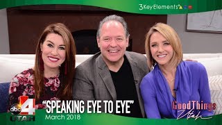 Eye to Eye - Kirk Duncan on Good Things Utah - March 2018
