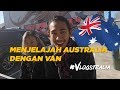 #VLOGSTRALIA Cerita tentang menjelajah Australia menggunakan Van | WHV Australia