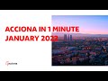 Video Summary ACCIONA in 1 minute - January 2022