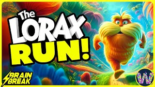 The LORAX Run⚡️ Dr Seuss Brain Break for Kids⚡️ Read Across America⚡️ Just Dance ⚡️ Freeze Dance