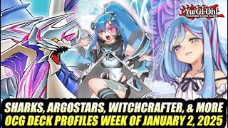 Sharks, Argostars, Witchcrafter, \u0026 More! Yu-Gi-Oh! OCG Deck Profiles Week Of January 2, 2025