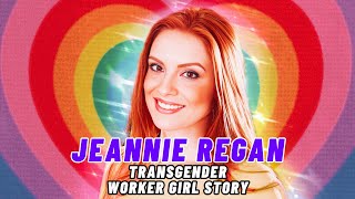 Jeannie Regan - Transgender Worker Girl Story