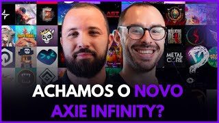 Achamos o novo Axie Infinity?