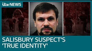 Salisbury suspect 'true identity' revealed | ITV News