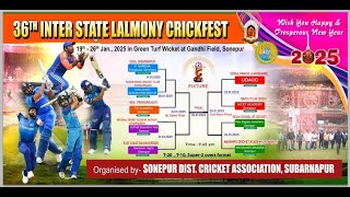 🛑LIVE : 36TH LALMONY CRICKFEST - 2025 || NABJEEBAN CLUB (SUNDARGARH) vs NNS,PRAYAGRAJ (U.P.) ||