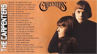 The Very Best Of The Carpenters - The Carpenters Greatest Hits Full Album 2021