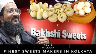 FINEST SWEETS MAKERS FROM KOLKATA | Bakshi Sweets At Bankra Howrah | KOLKATA FAMOUS SWEETS