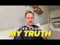 What Happens After Chemotherapy: My Honest Update