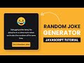 Random Joke Generator | HTML, CSS & Javascript