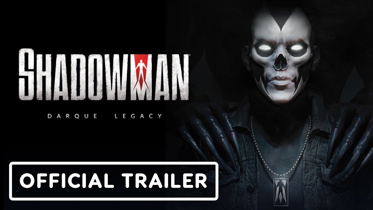 Shadowman Darque Legacy Official Reveal Trailer Youtube
