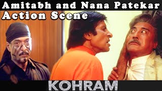Amitabh and Nana Patekar Action Scene from Kohram Movie