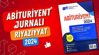 ✅️❗️👉Abituriyent jurnalı 2024 Buraxılış Riyaziyyat bütün izahlar Mütləq işlə #buraxılış #blok #dim