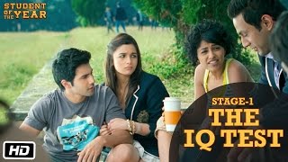 Stage 1: The IQ Test - Student Of The Year | Sidharth Malhotra, Alia Bhatt & Varun Dhawan