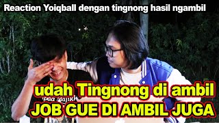 REACTION YOIQBAL MAIN DENGAN TINGNONG HASIL NGAMBIL DARI GALIH | GALIH SEDIH TERANCAM JOB NYA :(