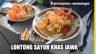 SARAPAN LONTONG SAYUR KHAS JAWA DAERAH RAWAMANGUN~SELALU RAME PEMBELI DI PAGI HARI