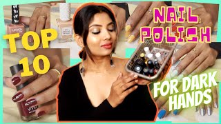 Top 10 Nail polish for Dark Hands || wowpooja