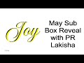 May Subscription Box Reveal | Joined by PR Lakisha | #subscription #thefaithbasedbox #vinvonaly