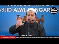 Maulana Dr. Nasaie Hanaffie : Daurah Kitab Sahih Al Bukhari (Sesi 5)