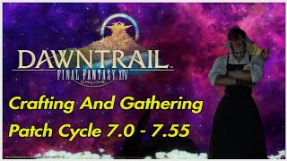 Dawntrail's crafting/gathering patch cycle