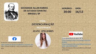 Tema:- Desencarnação