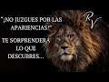 ¡No Juzgues por las Apariencias! Te Sorprenderá lo que Descubres | reflexion, motivacion.