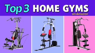 TOP 3 Amazon HOME GYM STATIONS