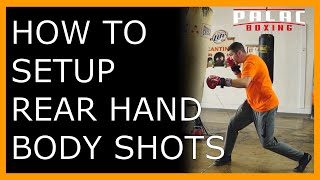 3 Ways to Throw the Rear Hand to the Body | Boxing Combinations