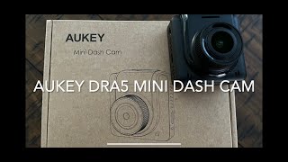 Aukey Mini Dash Cam DRA5 Test Footage \u0026 Review! Front \u0026 Rear! Best $40 Dash Cam on the market?!