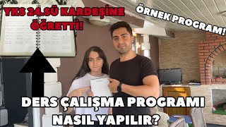 Kardeşime YKS’de DERECE YAPTIRACAK Ders Çalışma Programı Hazırlamayı Öğrettim!