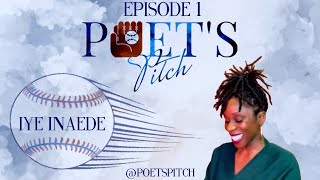 Poet’s Pitch S1 Ep1: IYE INAEDE