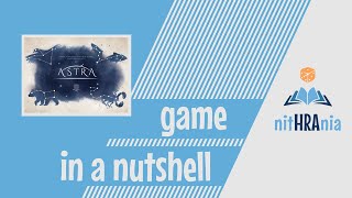 Game in a Nutshell - Astra (how to play)